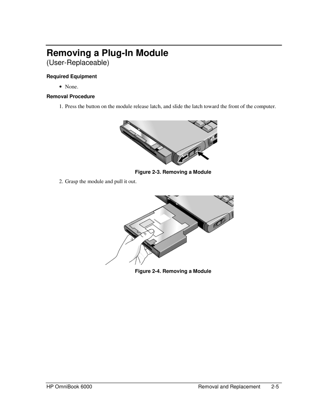 HP Book 6000 manual Removing a Plug-In Module, Removing a Module 