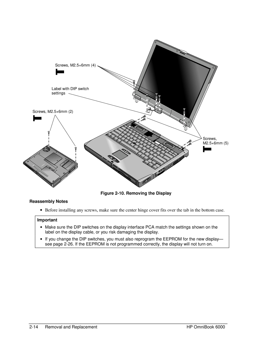 HP Book 6000 manual Removing the Display Reassembly Notes 