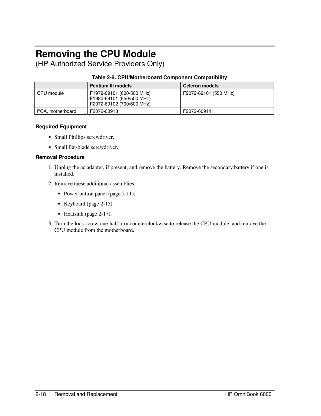 HP Book 6000 manual Removing the CPU Module, CPU/Motherboard Component Compatibility 