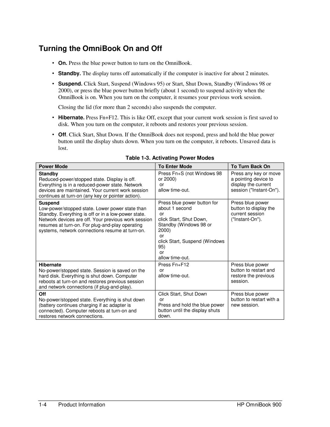 HP Book 900 manual Turning the OmniBook On and Off, Activating Power Modes 