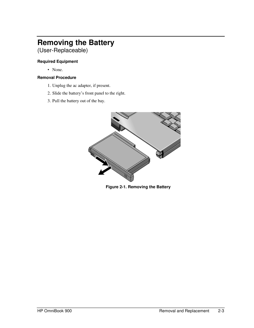 HP Book 900 manual Removing the Battery, Removal Procedure 