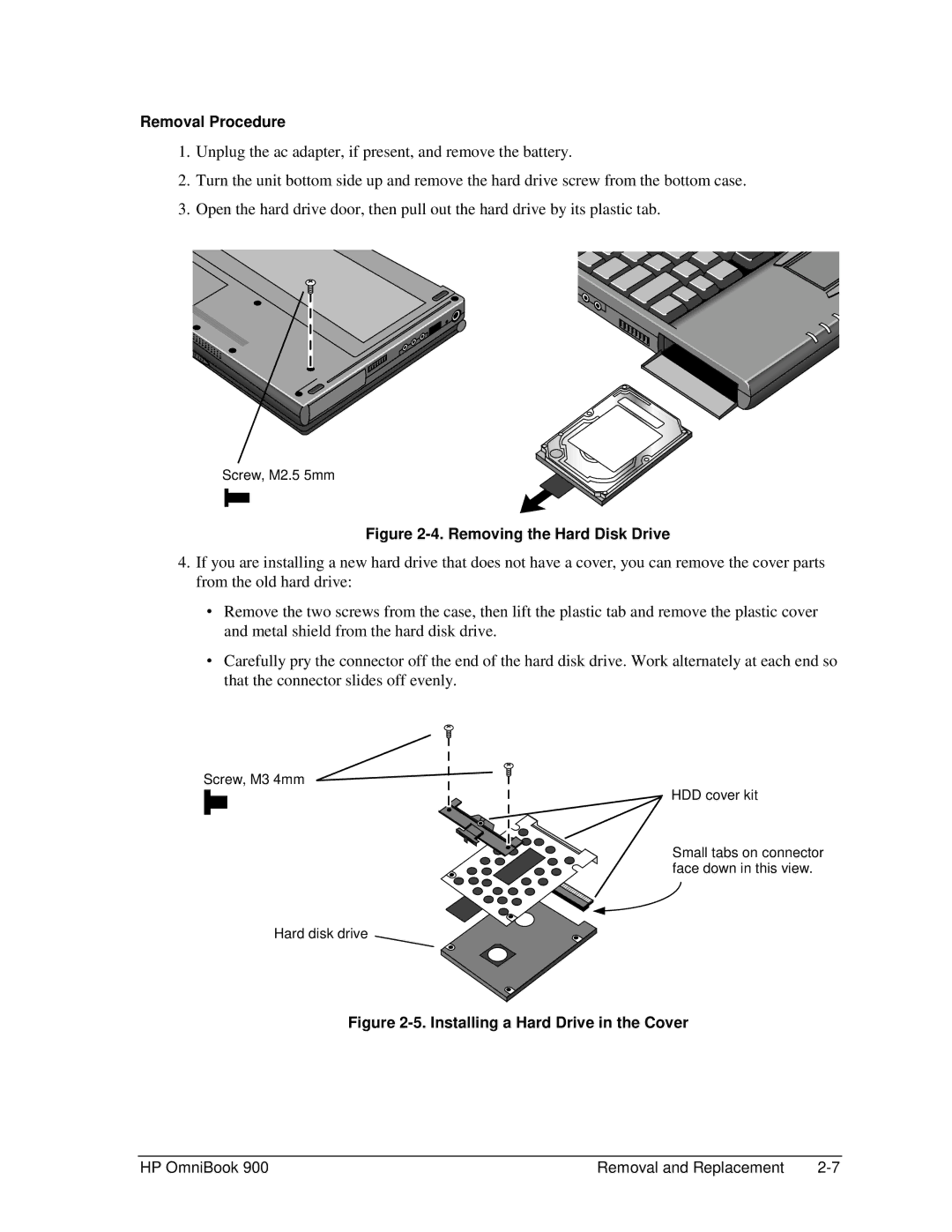 HP Book 900 manual Removing the Hard Disk Drive 