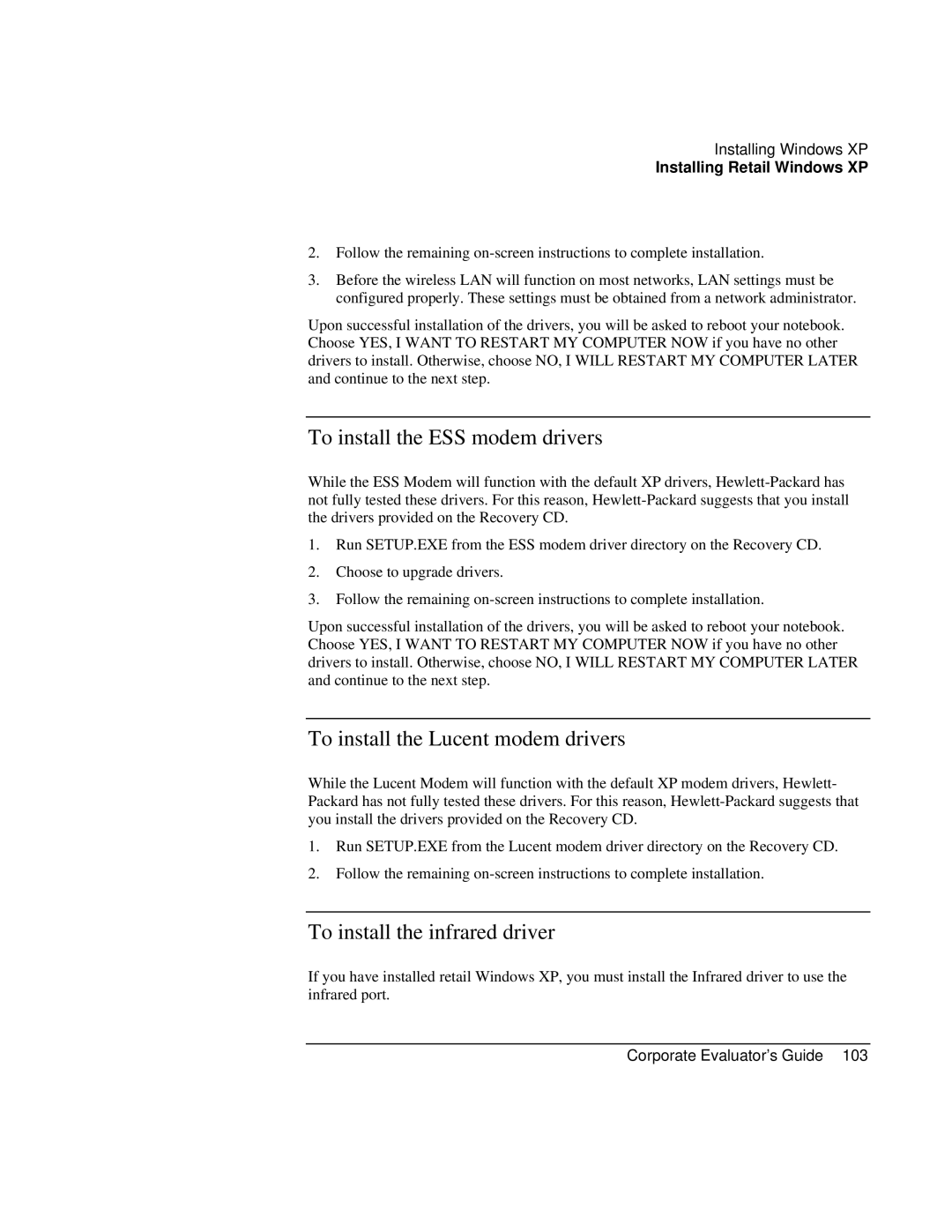 HP Book vt6200 manual To install the ESS modem drivers, To install the Lucent modem drivers, To install the infrared driver 