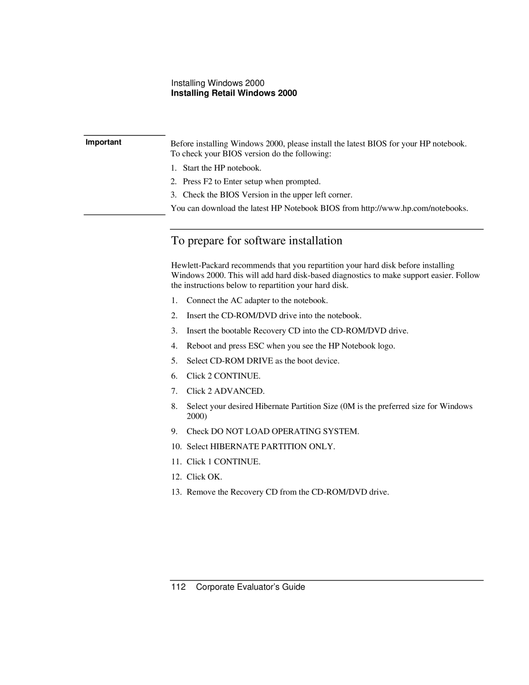 HP Book vt6200 manual To check your Bios version do the following 