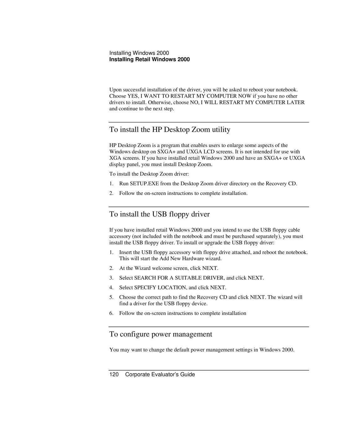 HP Book vt6200 manual To install the HP Desktop Zoom utility, To install the USB floppy driver 