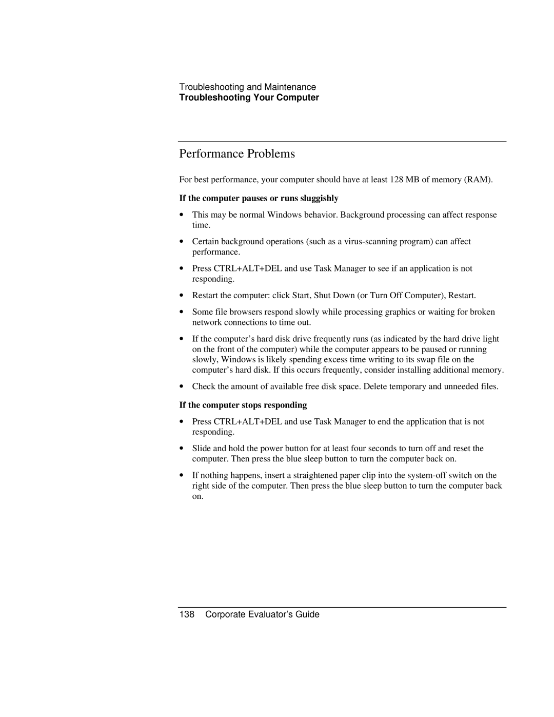 HP Book vt6200 manual Performance Problems, If the computer pauses or runs sluggishly, If the computer stops responding 