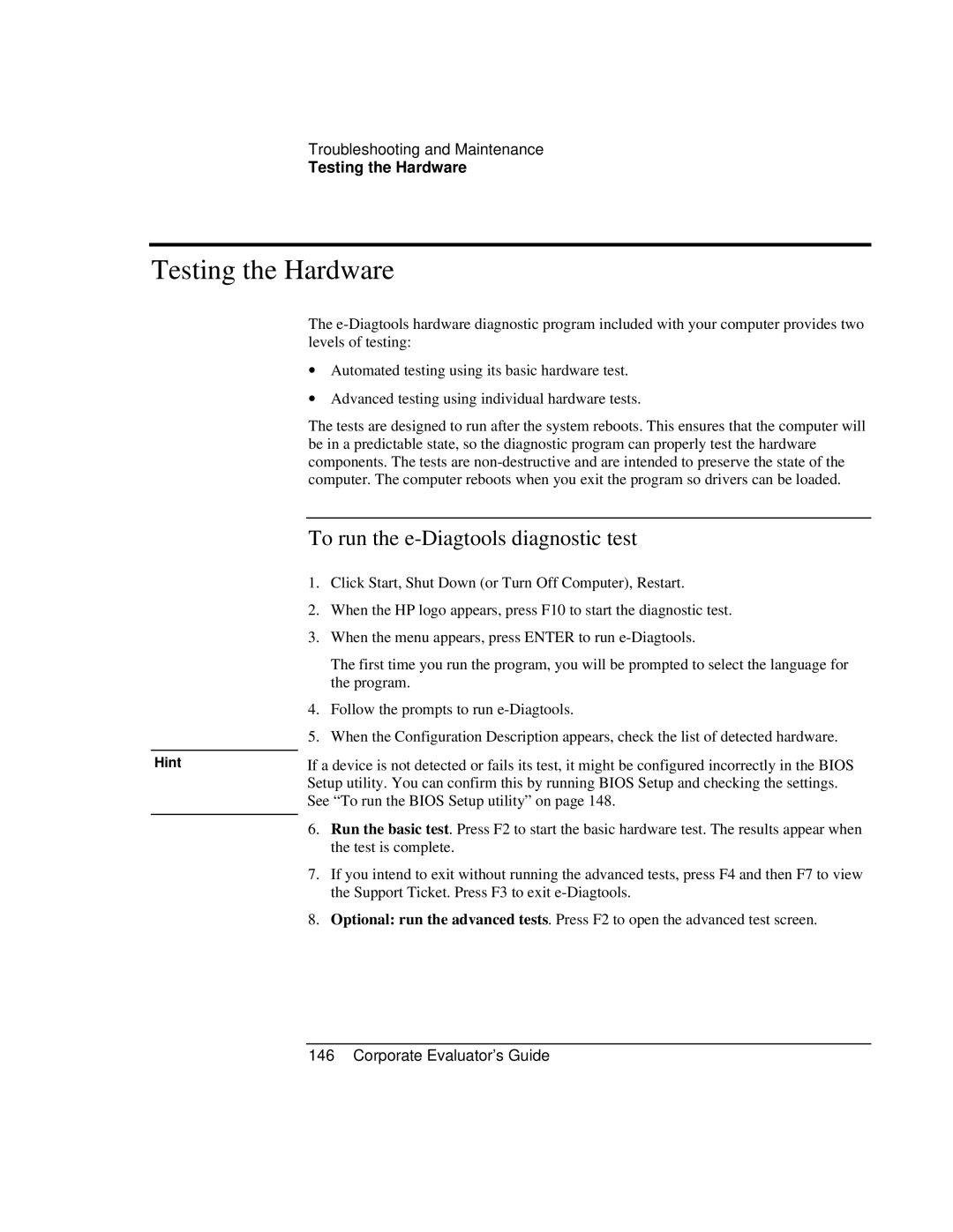 HP Book vt6200 manual Testing the Hardware, To run the e-Diagtools diagnostic test 