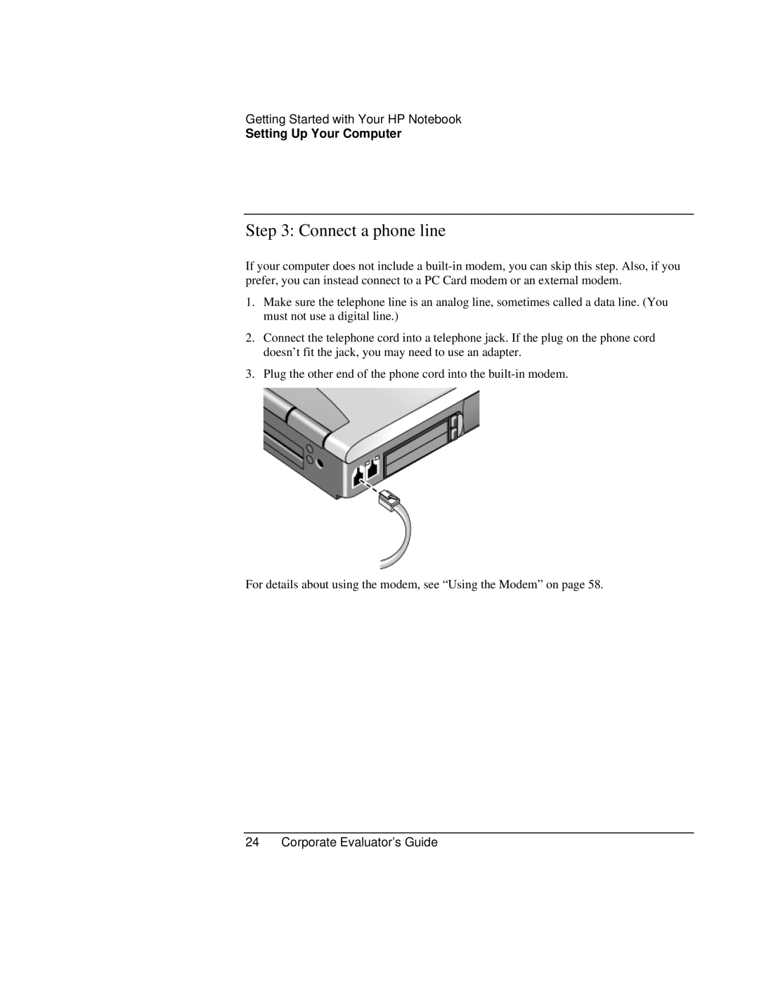 HP Book vt6200 manual Connect a phone line 