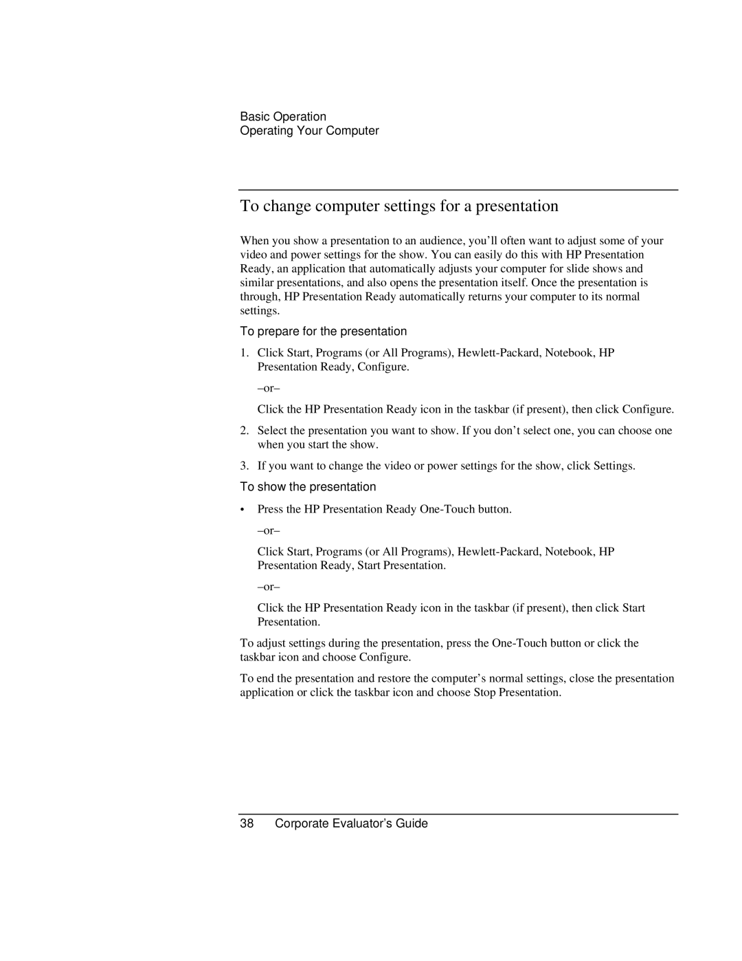 HP Book vt6200 To change computer settings for a presentation, To prepare for the presentation, To show the presentation 