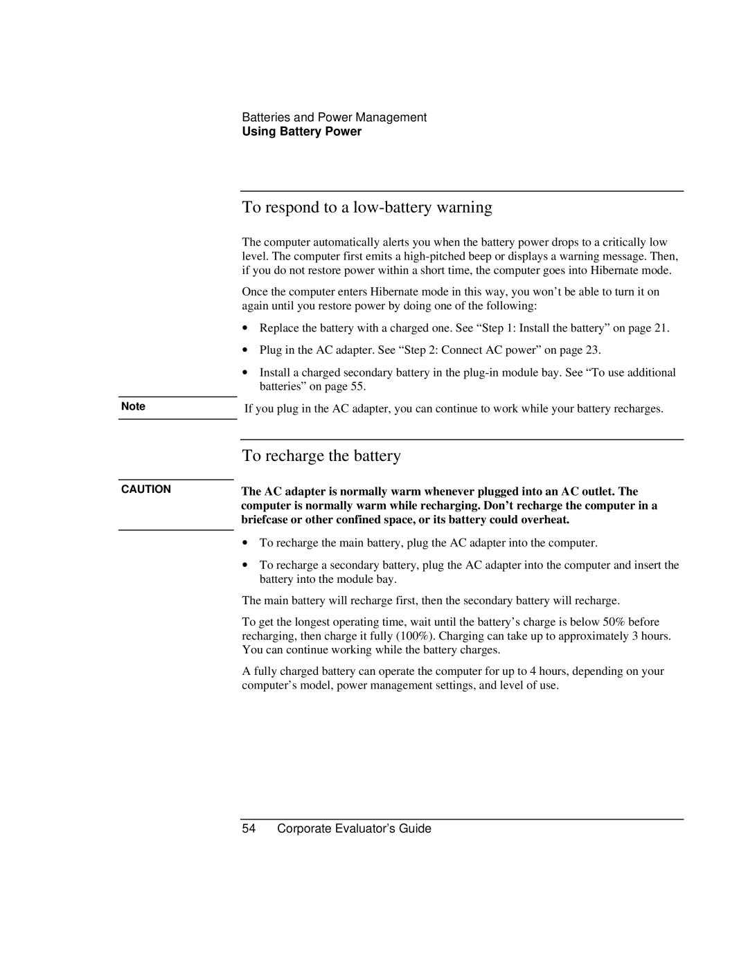 HP Book vt6200 manual To respond to a low-battery warning, To recharge the battery 