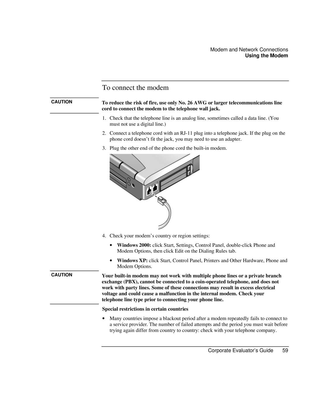 HP Book vt6200 manual To connect the modem 