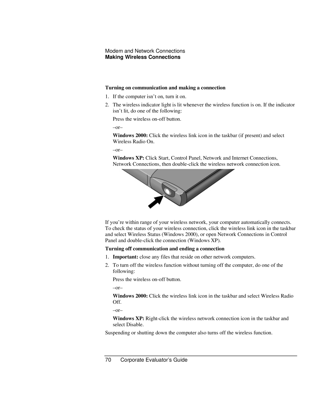 HP Book vt6200 manual Turning on communication and making a connection, Turning off communication and ending a connection 