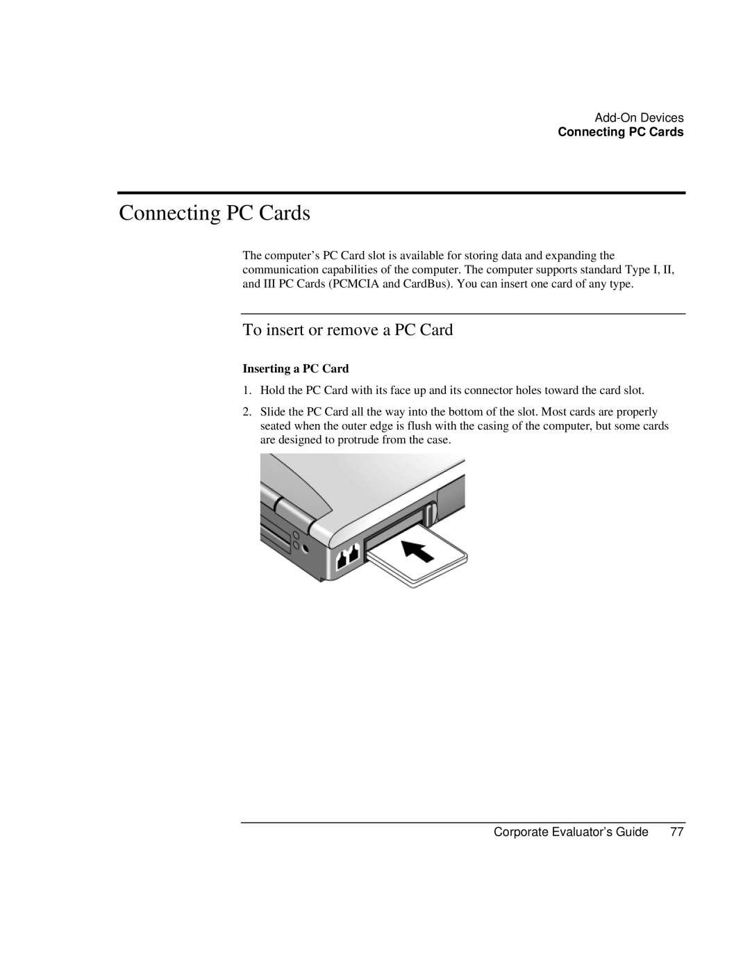 HP Book vt6200 manual Connecting PC Cards, To insert or remove a PC Card, Inserting a PC Card 