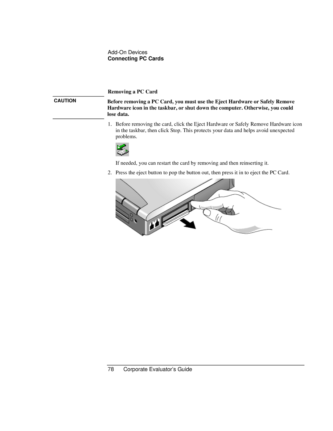 HP Book vt6200 manual Removing a PC Card, Lose data 