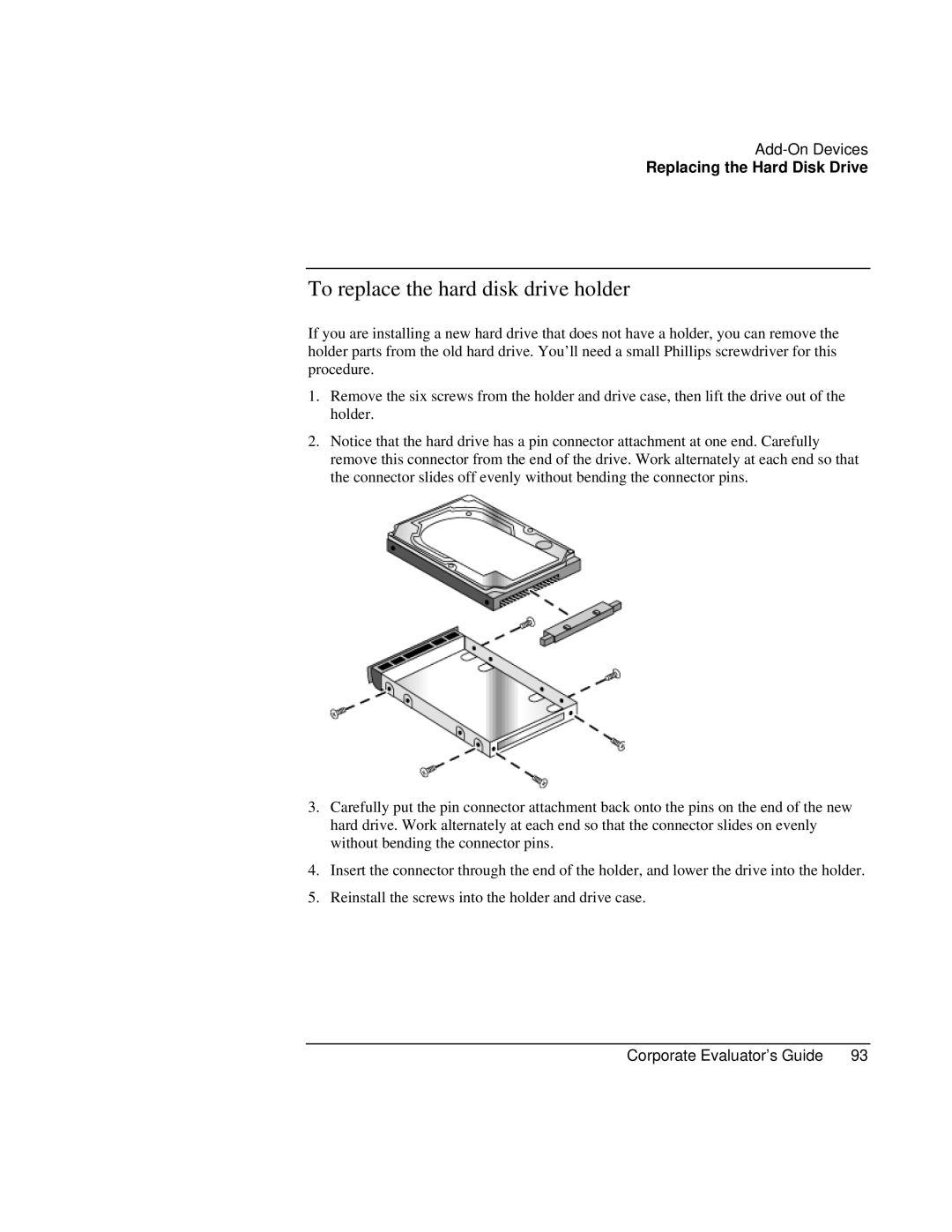 HP Book vt6200 manual To replace the hard disk drive holder 