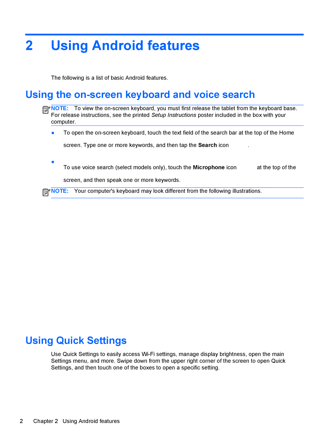 HP Book x2 E4A99UA#ABA manual Using Android features, Using the on-screen keyboard and voice search, Using Quick Settings 
