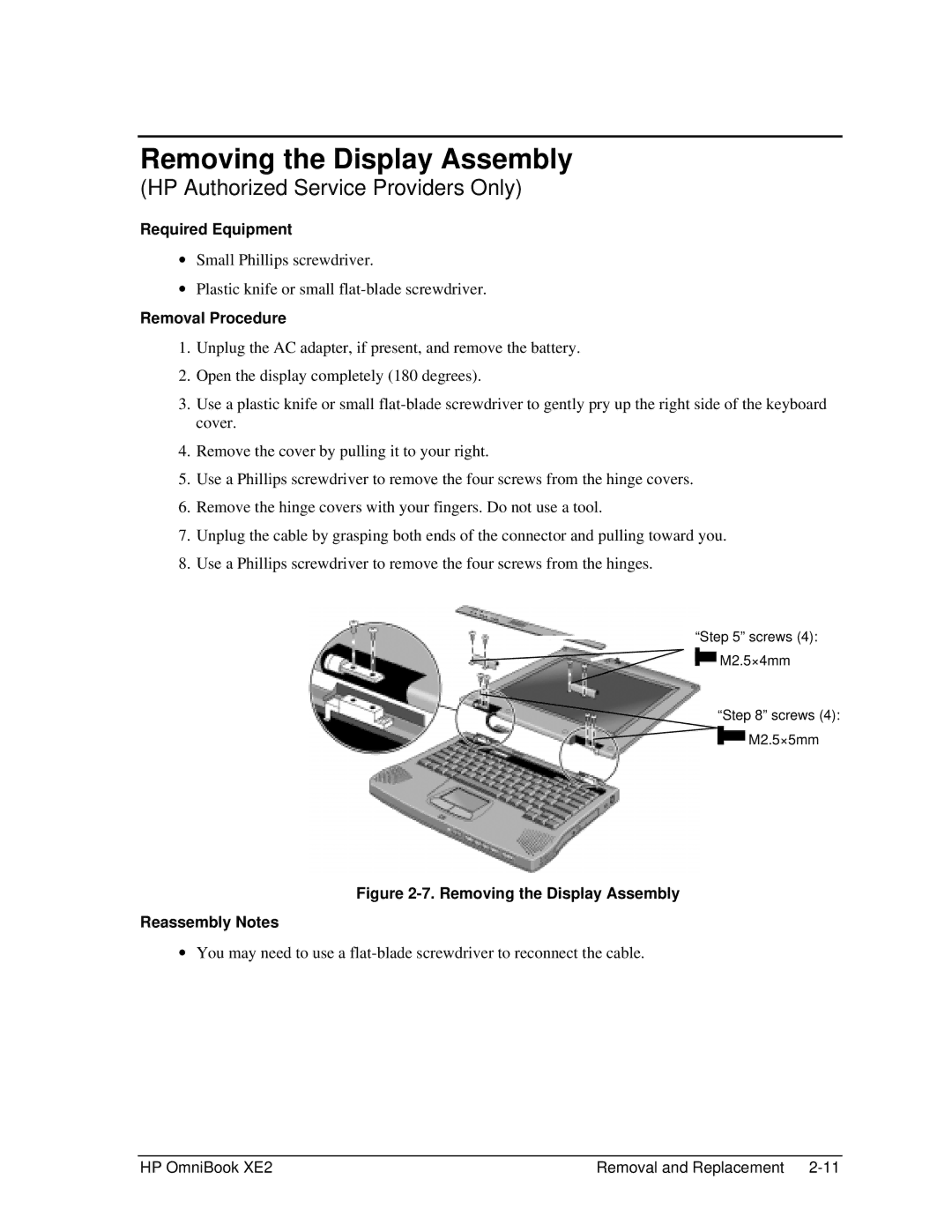 HP book XE2 manual Removing the Display Assembly Reassembly Notes 