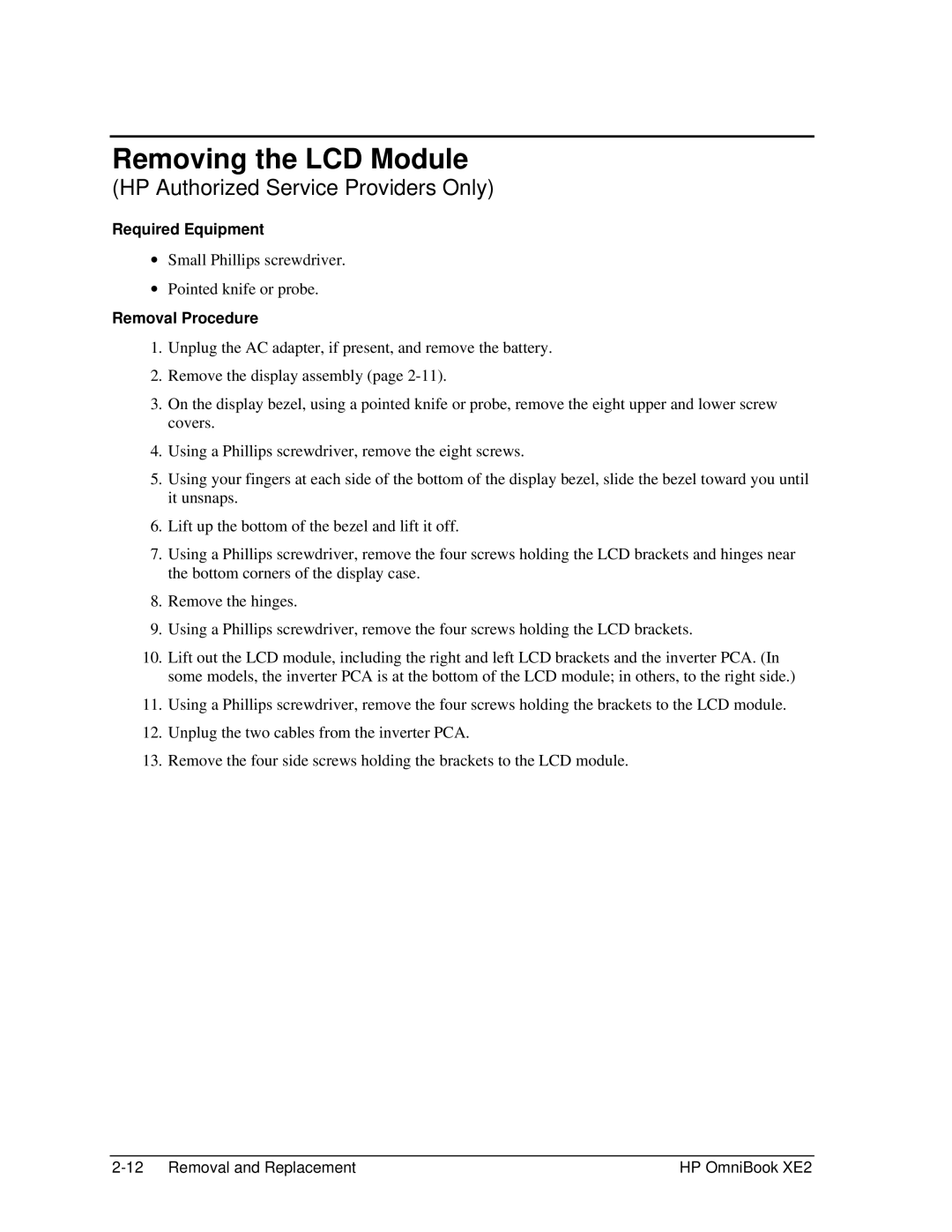 HP book XE2 manual Removing the LCD Module 