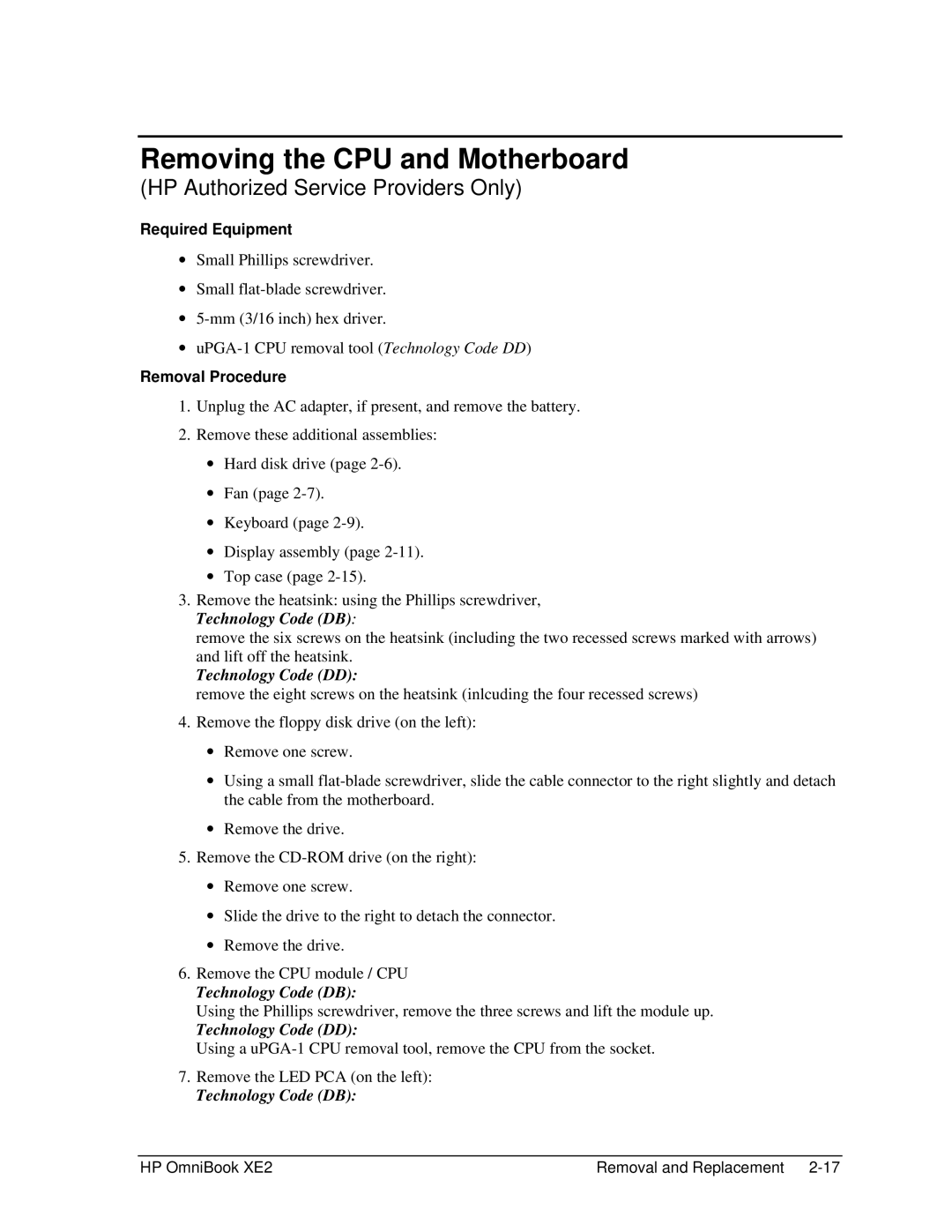 HP book XE2 manual Removing the CPU and Motherboard, Technology Code DD 