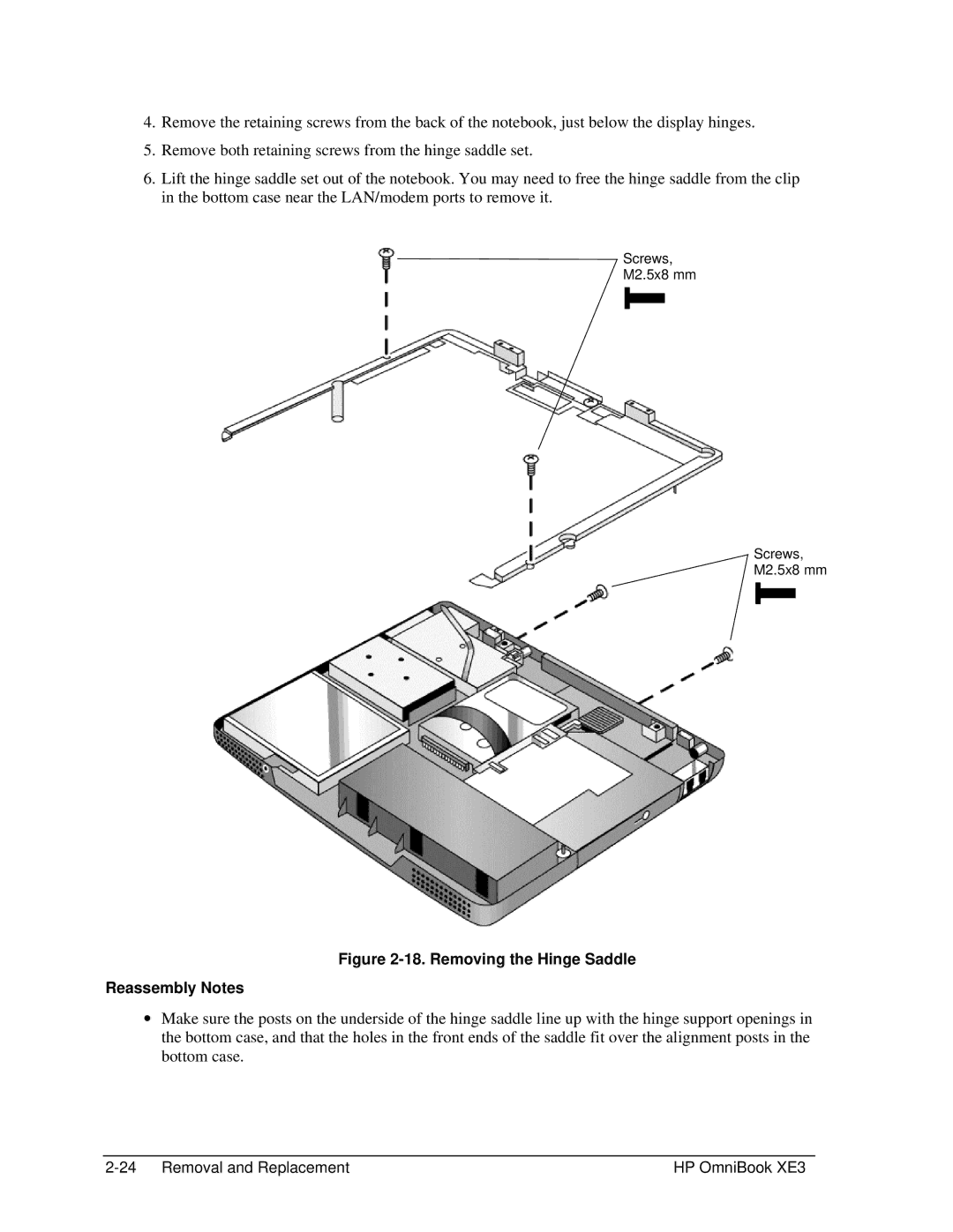 HP BOOK XE3 manual Removing the Hinge Saddle Reassembly Notes 