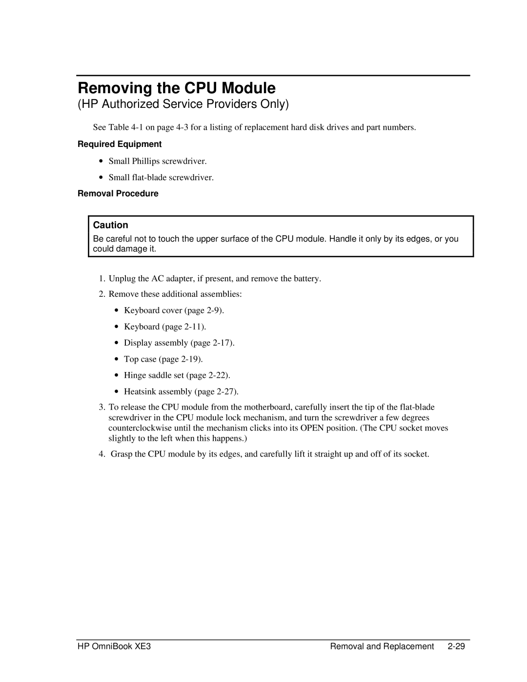 HP BOOK XE3 manual Removing the CPU Module 