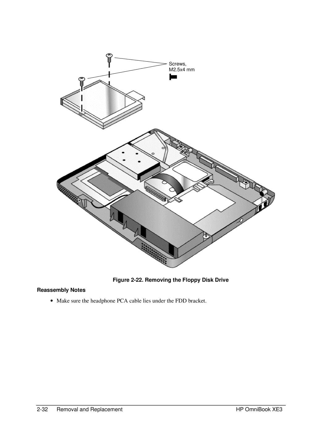 HP BOOK XE3 manual Removing the Floppy Disk Drive Reassembly Notes 