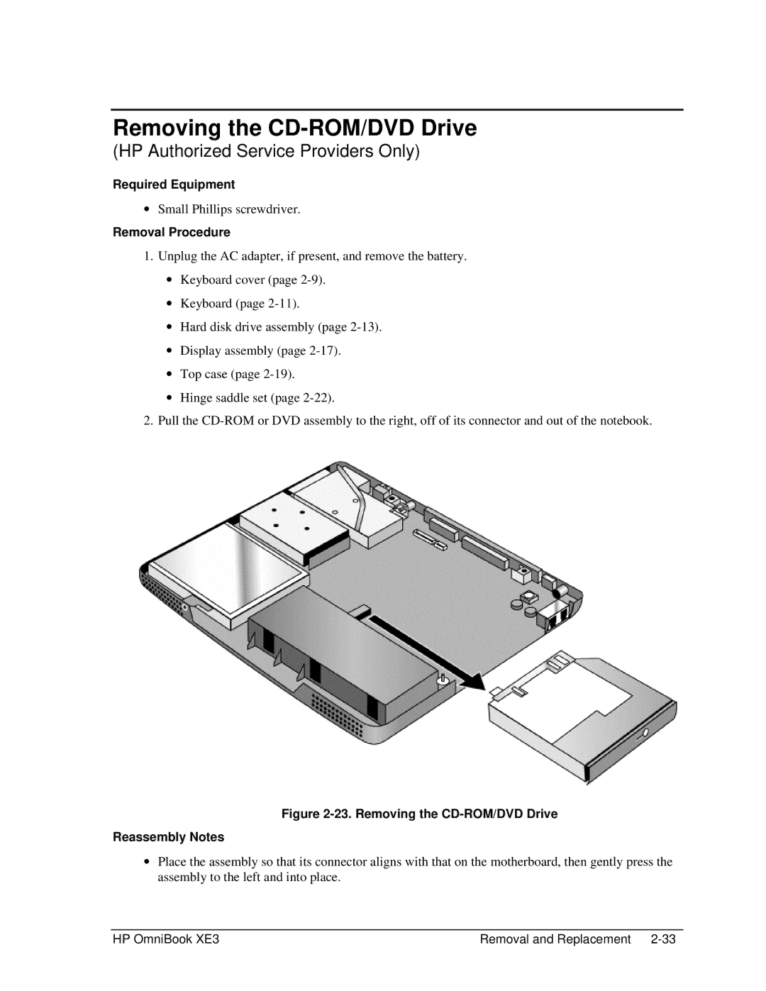 HP BOOK XE3 manual Removing the CD-ROM/DVD Drive Reassembly Notes 