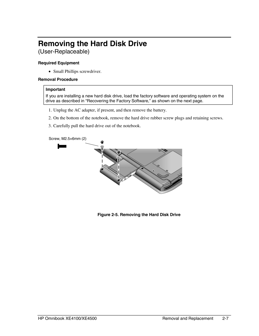 HP BOOK XE4500 manual Removing the Hard Disk Drive 