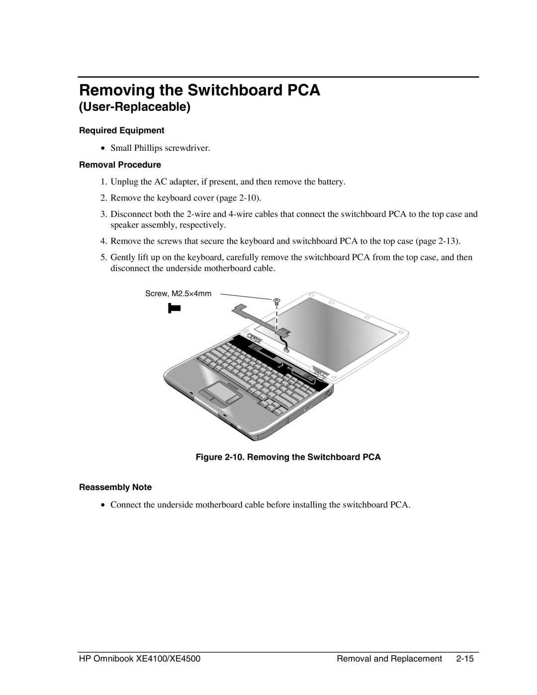 HP BOOK XE4500 manual Removing the Switchboard PCA, User-Replaceable 