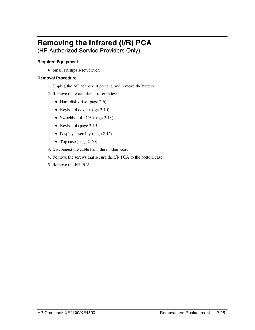 HP BOOK XE4500 manual Removing the Infrared I/R PCA, Required Equipment 