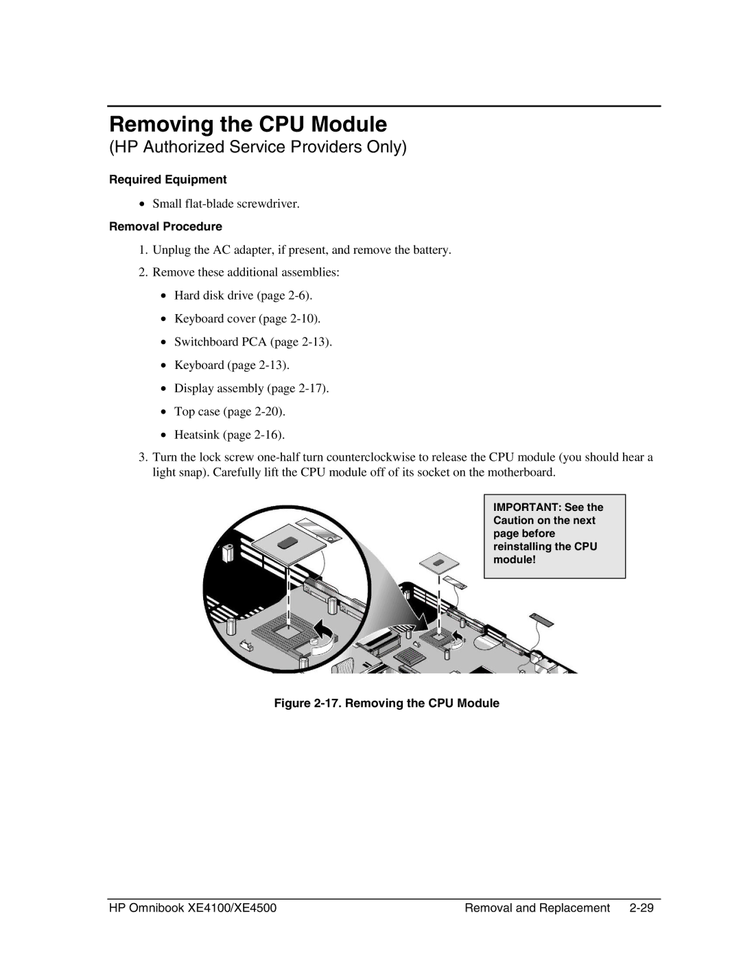 HP BOOK XE4500 manual Removing the CPU Module 