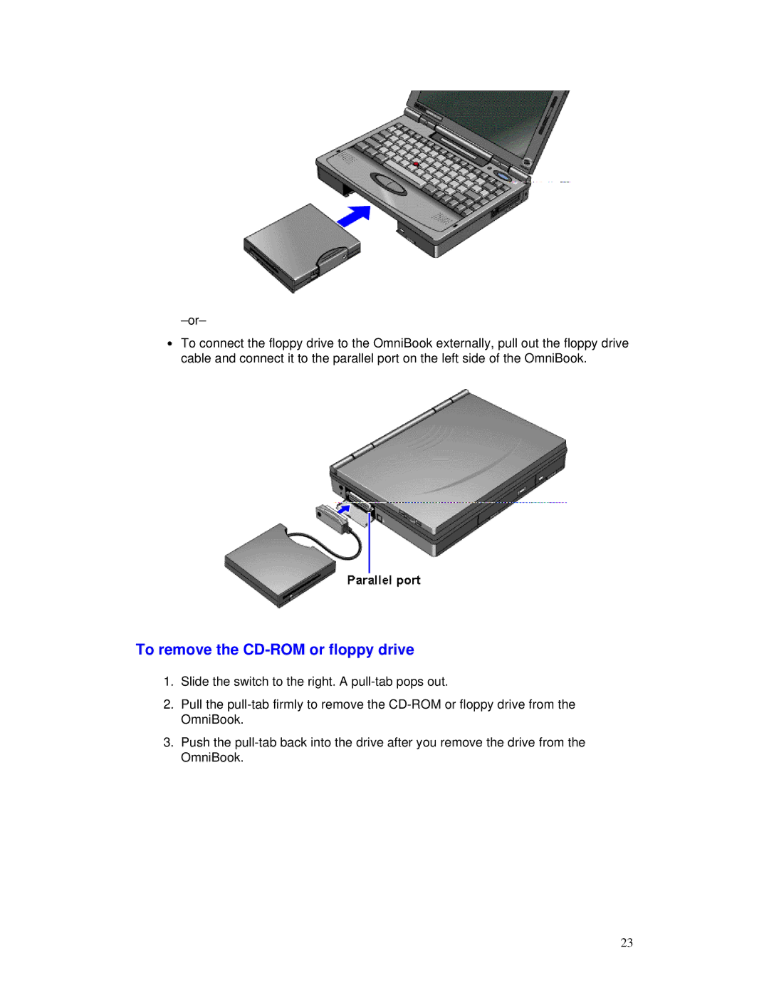 HP Book manual To remove the CD-ROM or floppy drive 