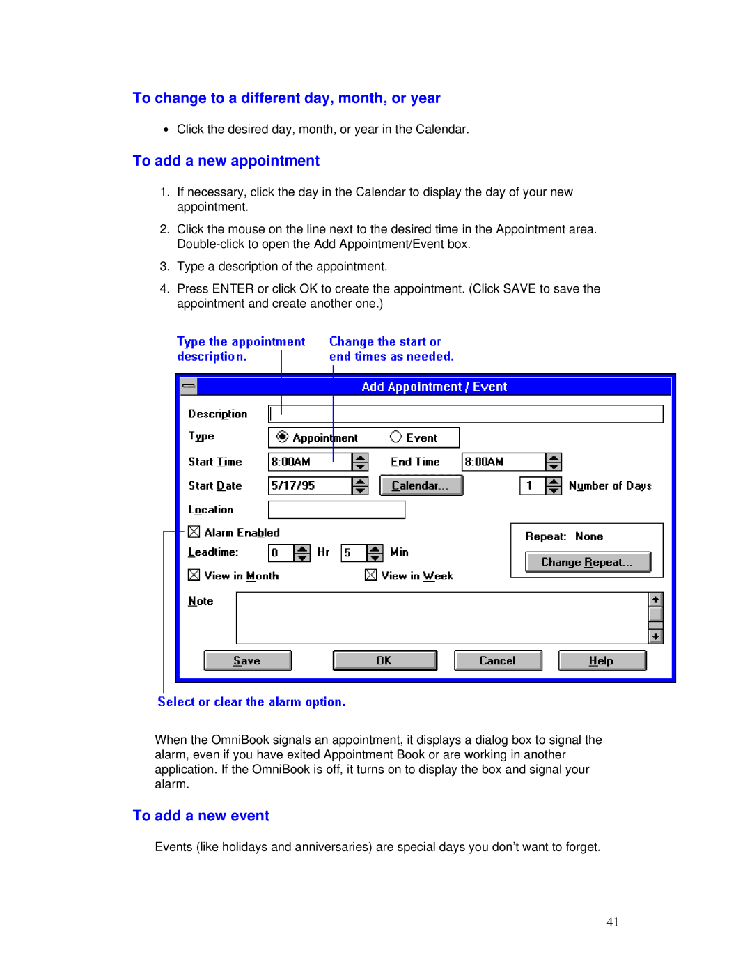 HP Book manual To change to a different day, month, or year, To add a new appointment, To add a new event 