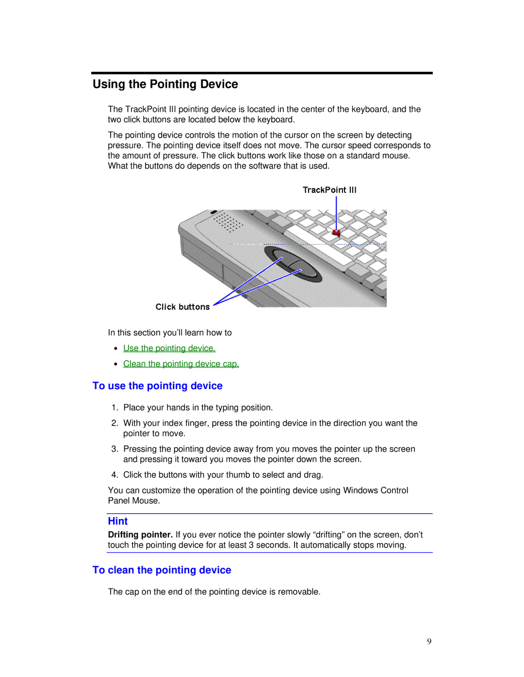 HP Book manual Using the Pointing Device, To use the pointing device, To clean the pointing device 