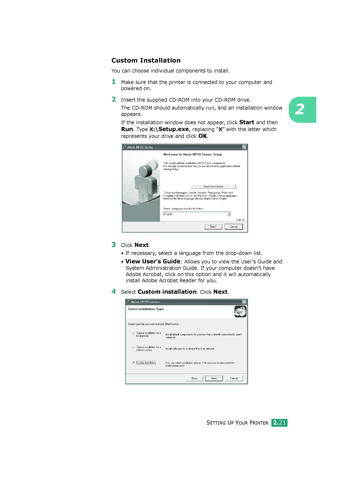 HP BP20N manual Custom Installation, Select Custom installation. Click Next 