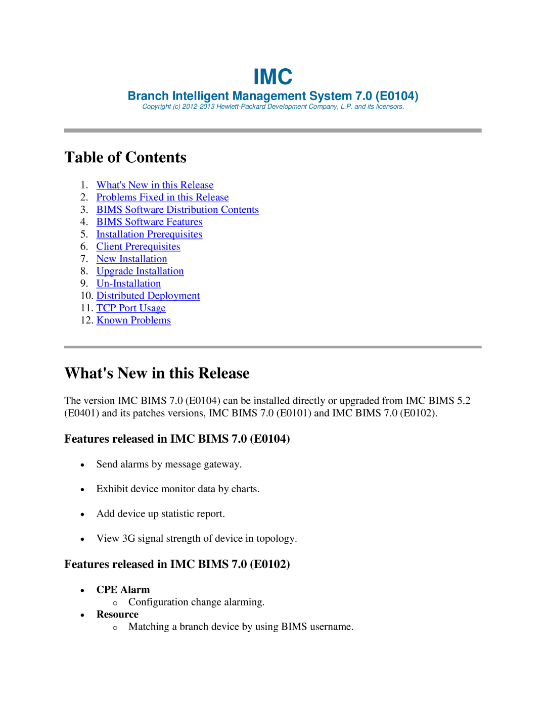 HP Branch Intellectual Management System Software manual Table of Contents, Whats New in this Release 