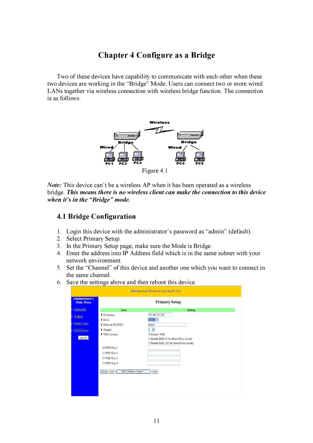 HP manual Configure as a Bridge, Bridge Configuration 