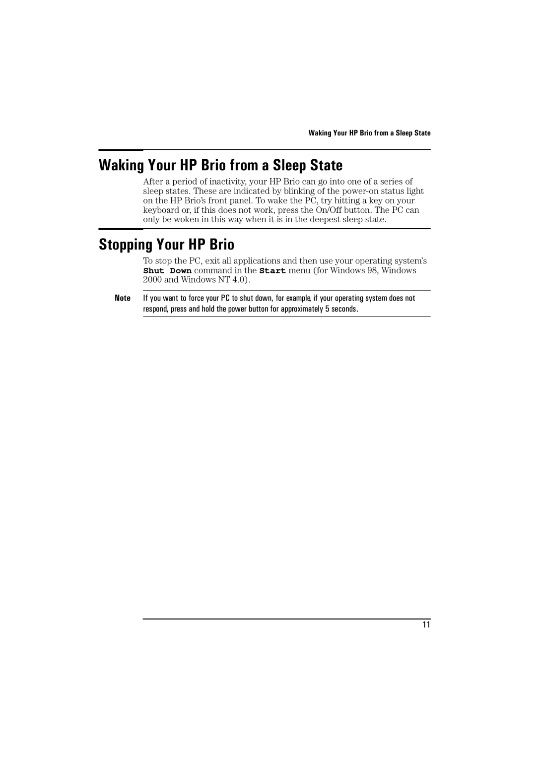 HP BrioBA410 manual Waking Your HP Brio from a Sleep State, Stopping Your HP Brio 