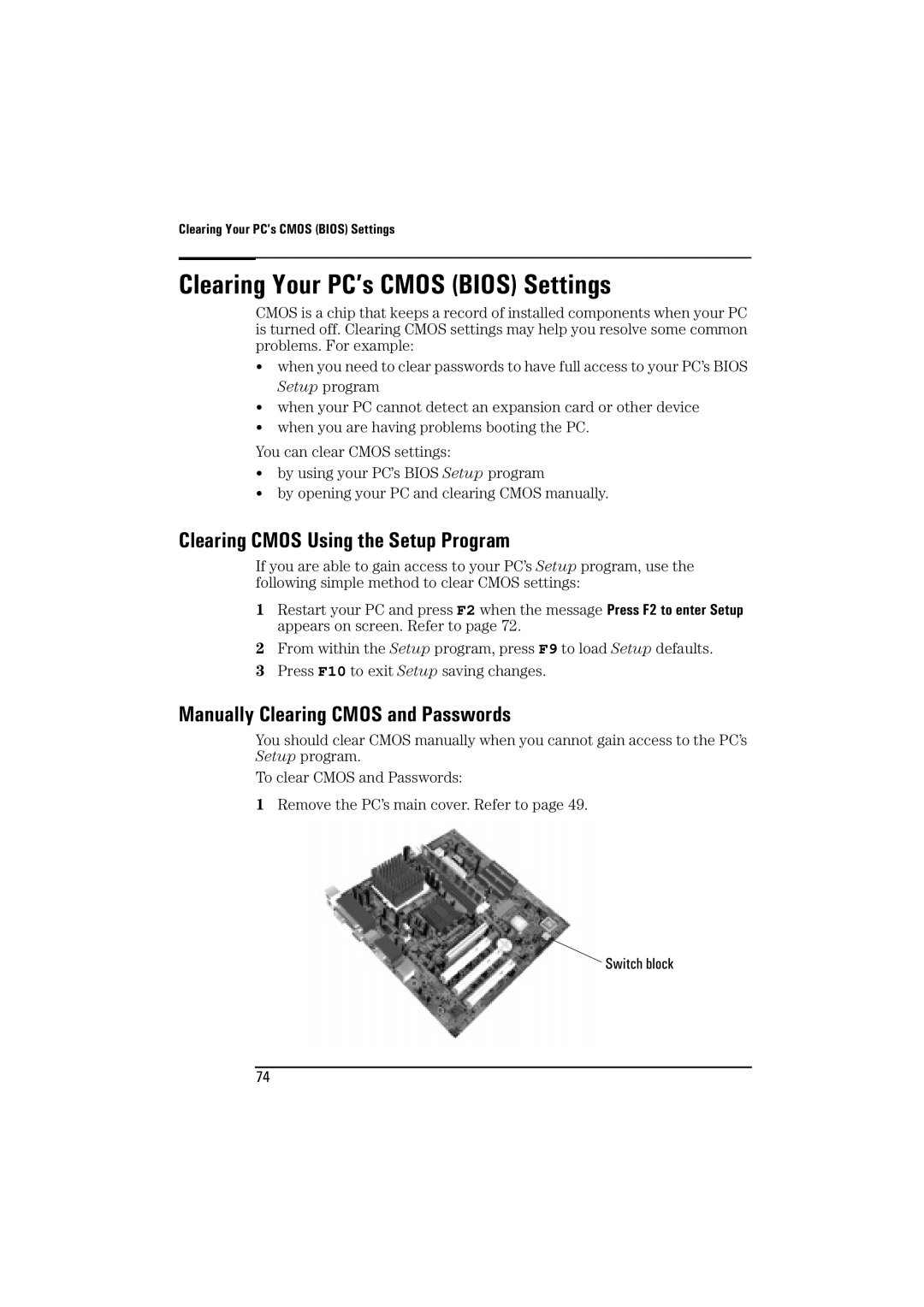 HP BrioBA410 manual Clearing Your PC’s Cmos Bios Settings, Clearing Cmos Using the Setup Program 