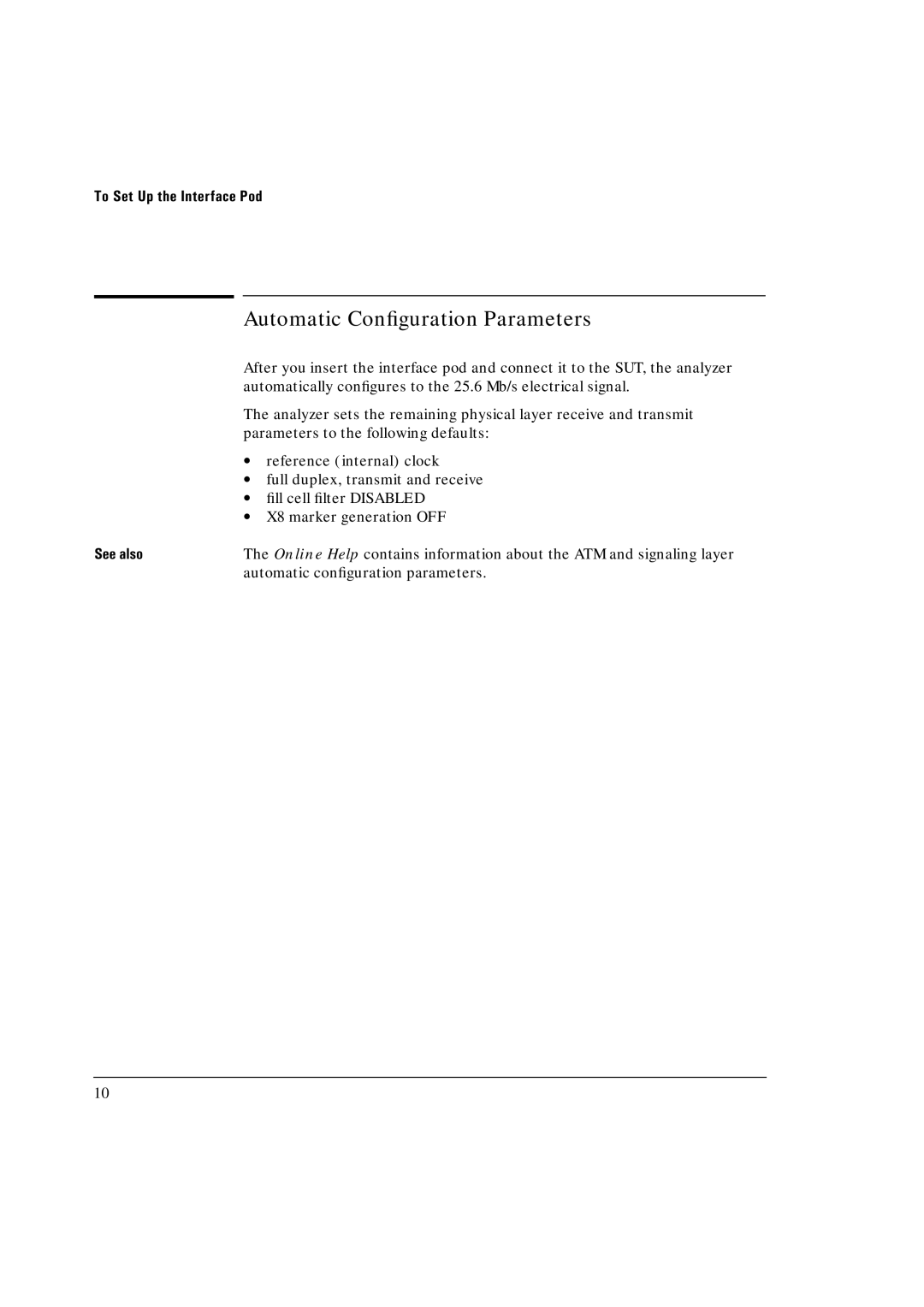 HP Broadband Service Analyzer manual Automatic Conﬁguration Parameters, See also 