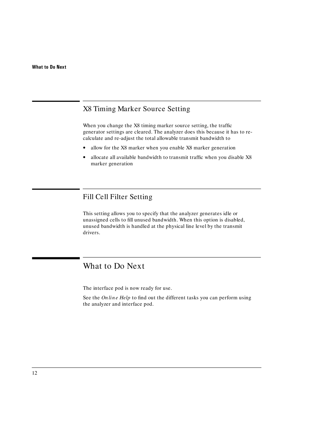 HP Broadband Service Analyzer manual What to Do Next, X8 Timing Marker Source Setting, Fill Cell Filter Setting 
