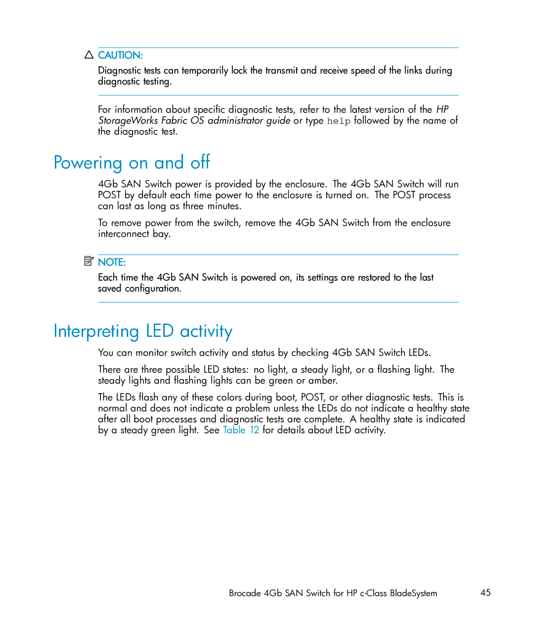 HP Brocade 4Gb SAN c-Class BladeSystem manual Powering on and off, Interpreting LED activity 