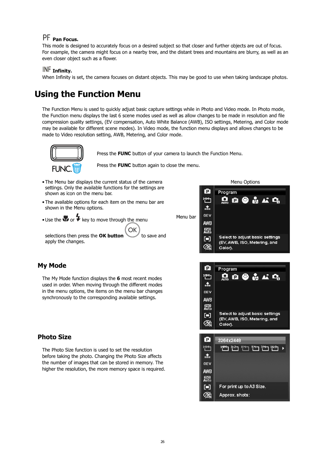 HP C-200 manual Using the Function Menu, My Mode, Photo Size, Pan Focus, Infinity 