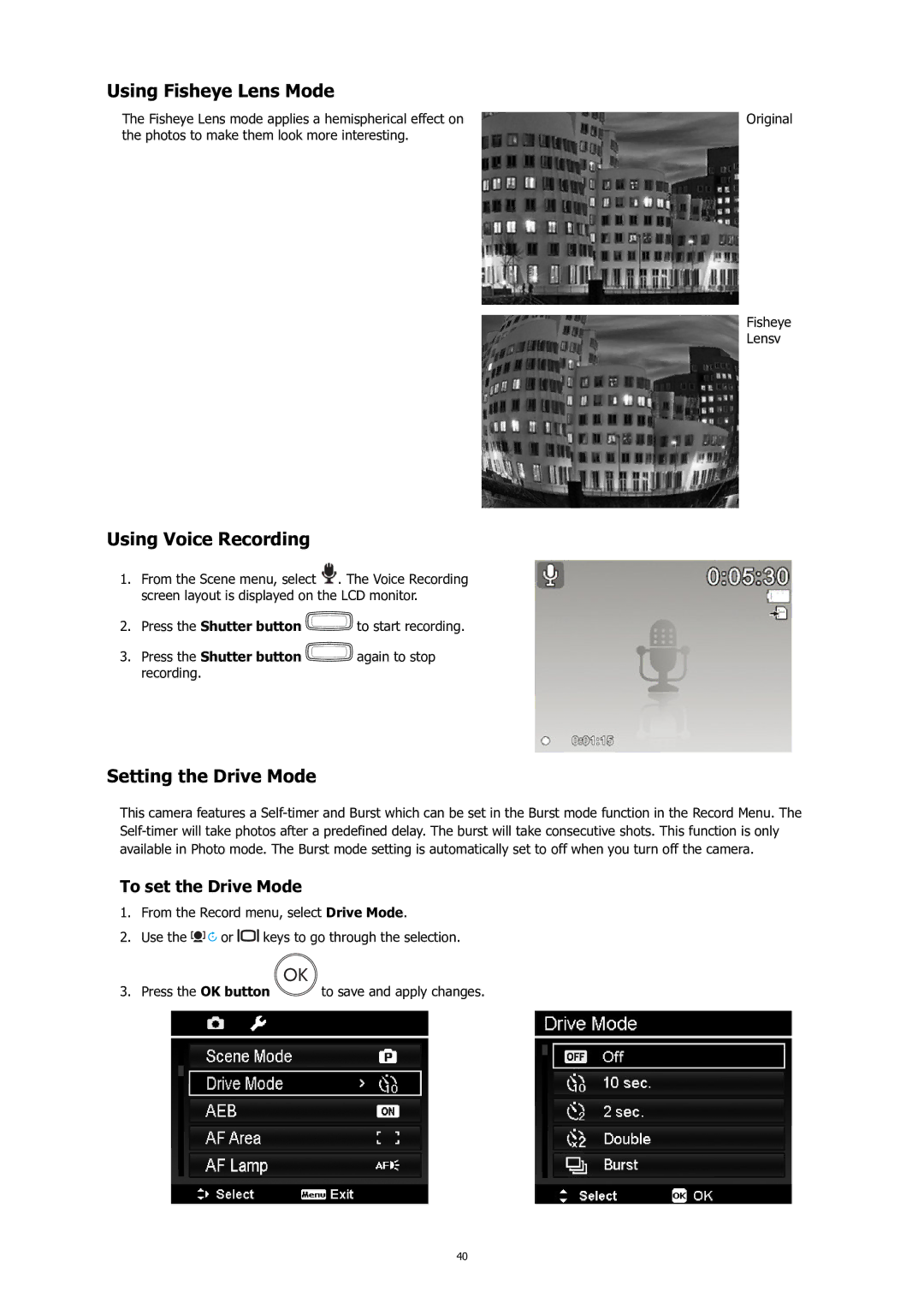 HP C-200 manual Using Fisheye Lens Mode, Using Voice Recording, Setting the Drive Mode, To set the Drive Mode 