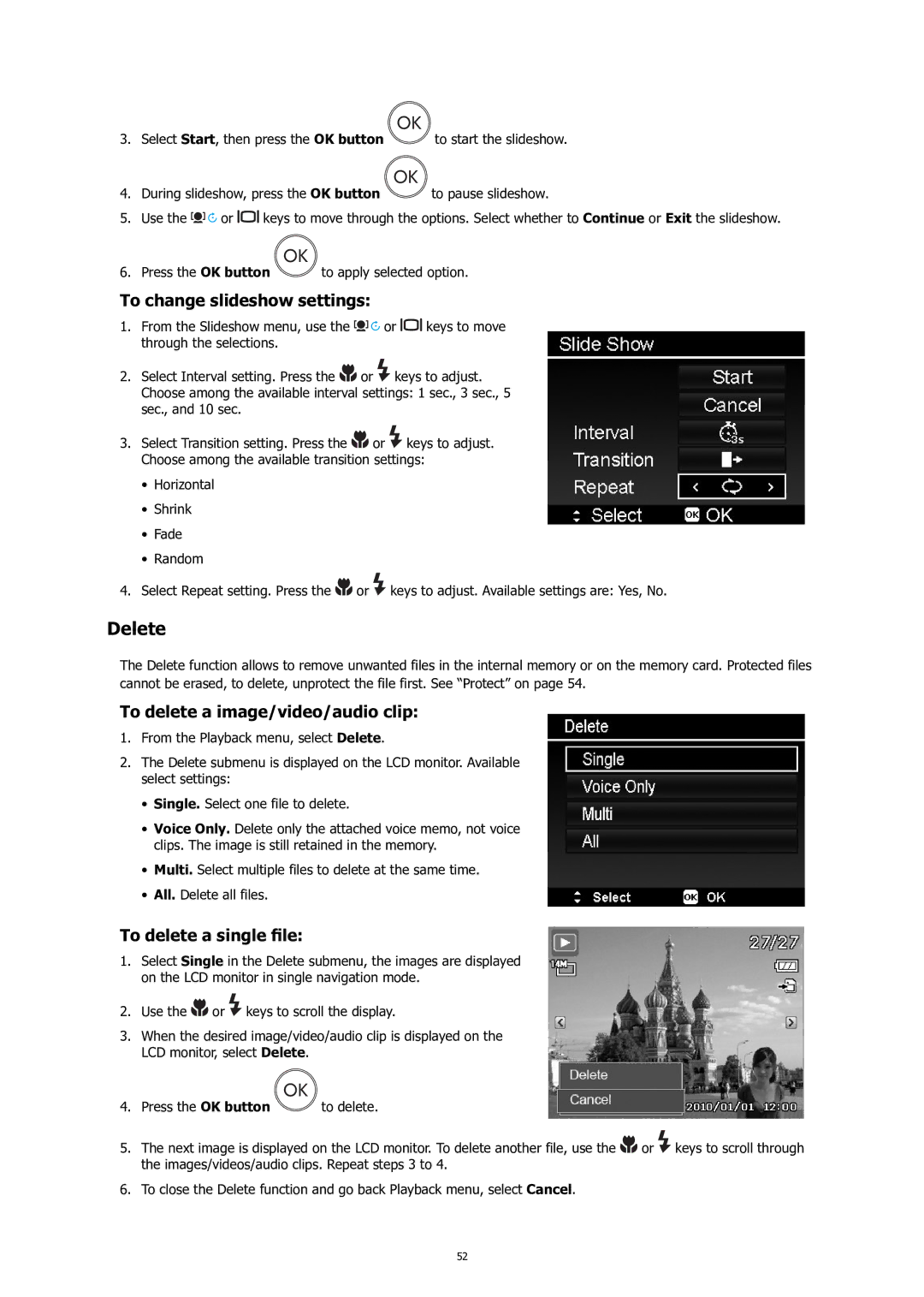 HP C-200 manual Delete, To change slideshow settings, To delete a image/video/audio clip, To delete a single ﬁ le 