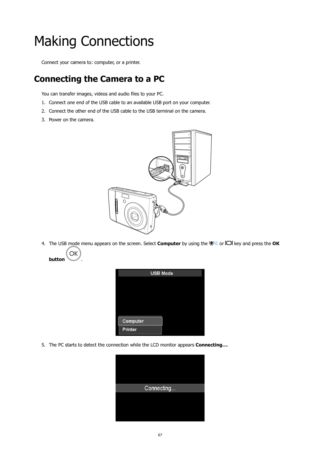 HP C-200 manual Making Connections, Connecting the Camera to a PC, Button 