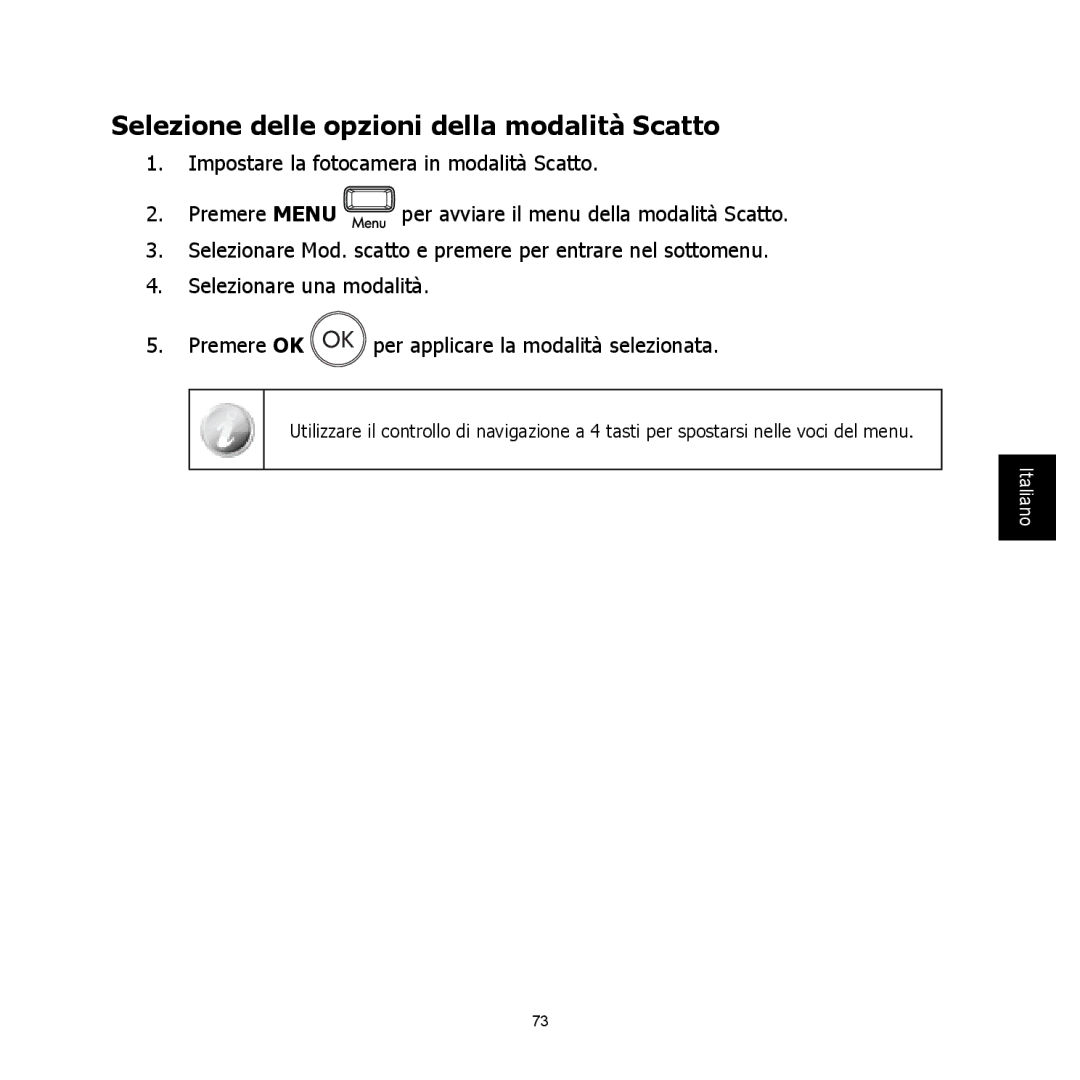 HP C-200 manual Selezione delle opzioni della modalità Scatto 