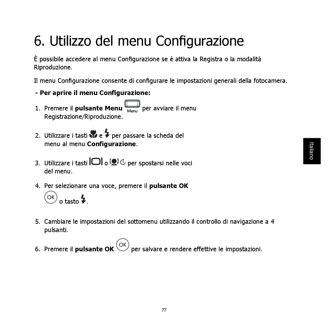 HP C-200 manual Utilizzo del menu Conﬁ gurazione, Per aprire il menu Conﬁ gurazione 