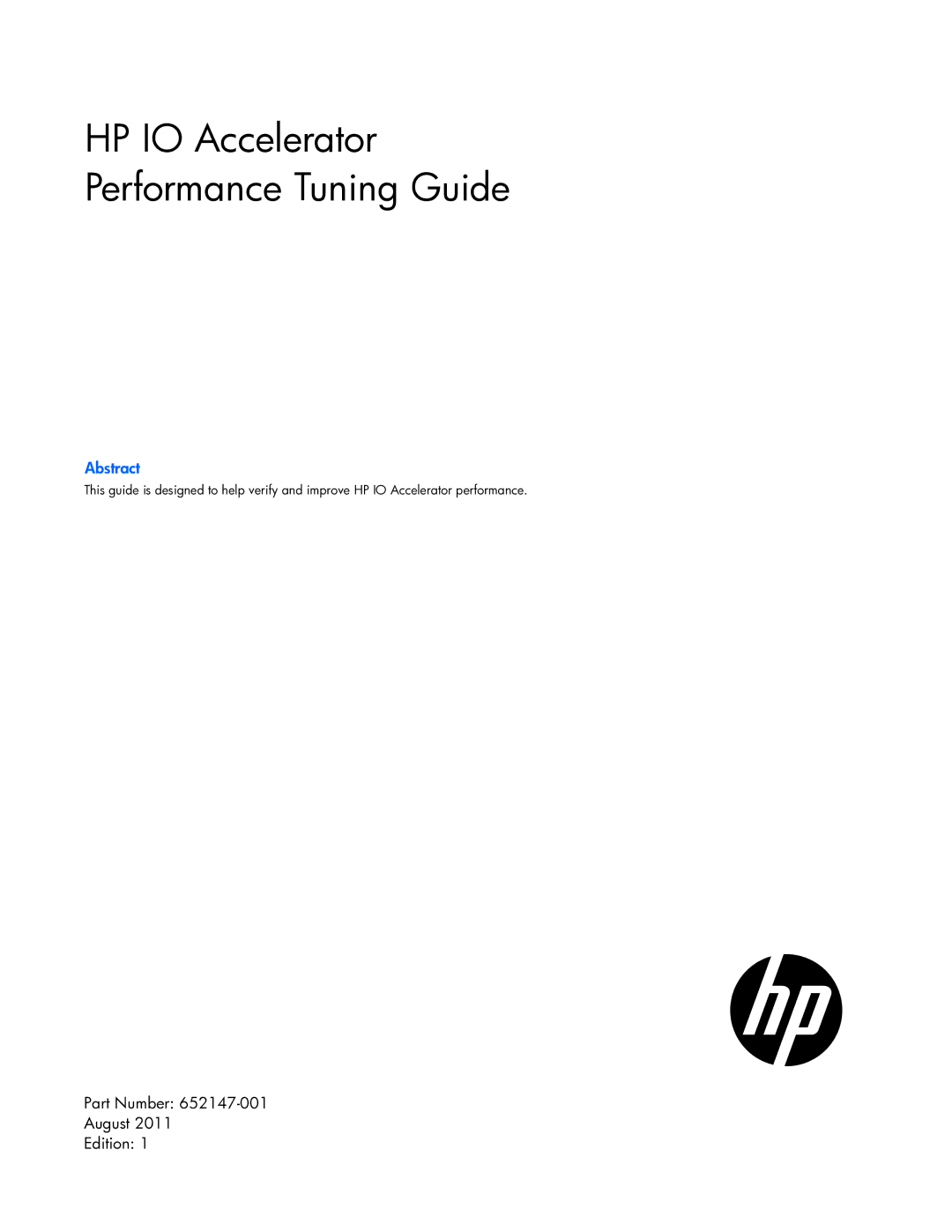 HP c-Class Performance Tuning manual HP IO Accelerator Performance Tuning Guide 