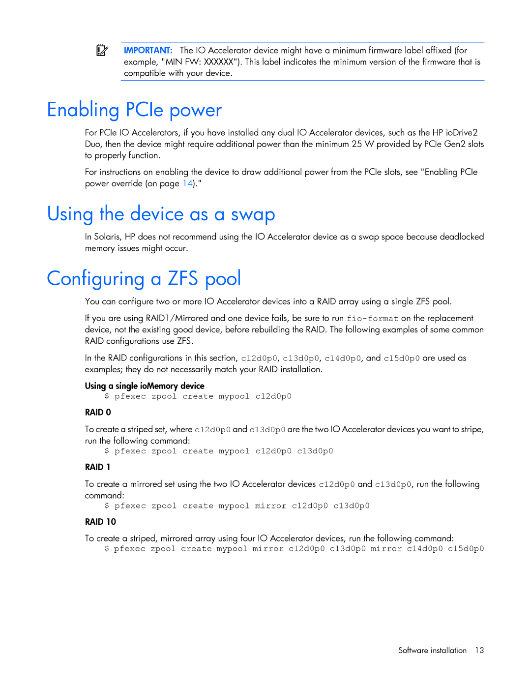 HP c-Class Solaris manual Enabling PCIe power, Using the device as a swap, Configuring a ZFS pool 